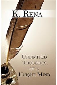 Unlimited Thoughts of a Unique Mind