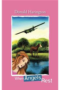 When Angels Rest