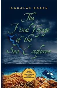 Final Voyage of the Sea Explorer