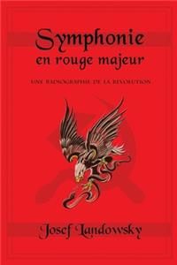 Symphonie en rouge majeur