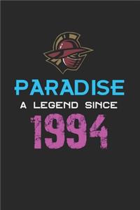Paradise a legend since 1994 Notebook Birthday Gift