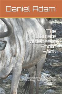 The Ultimate Wildebeest Photo Book