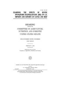 Examining the effects of bovine spongiform encephalopathy (BSE) on U.S. imports and exports of cattle and beef