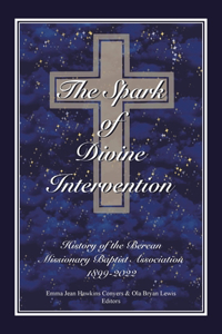 The Spark of Divine Intervention