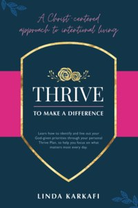 Thrive to Make a Difference