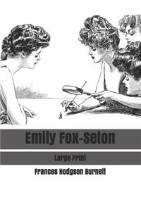 Emily Fox-Seton