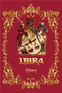Libra Diary - A Diary For Libra Zodiac Sign - 6x9, 120 pages