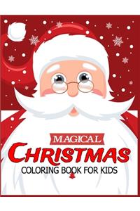 Magical Christmas Coloring Book for Kids