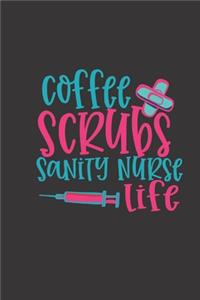 coffee scrubs sanity nurse life