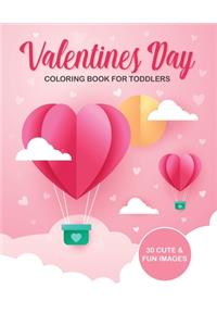 Valentine's Day Coloring Book For Toddlers