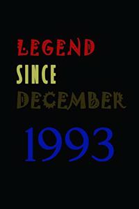 LEGEND SINCE DECEMBER 1993 Notebook Birthday Gift