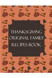 Thanksgiving Original Family Recipes Book