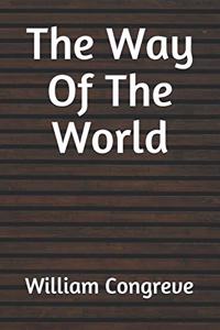 The Way Of The World