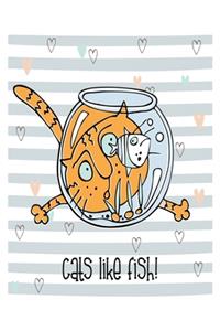 Cats Like Fish