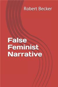 False Feminist Narrative