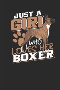 Just A Girl Who Loves Her Boxer