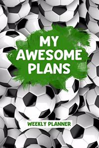 My Awesome Plans - Weekly Planner