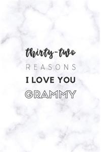 32 Reasons I Love You Grammy