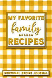My Favorite Family Recipes
