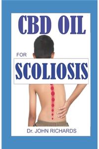 CBD Oil for Scoliosis