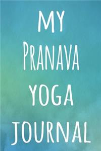 My Pranava Yoga Journal