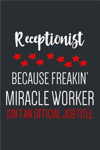 Receptionist Lined Notebook