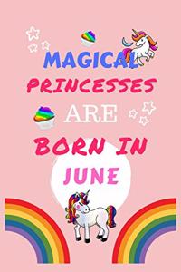 Magical Princesses Are Born In June