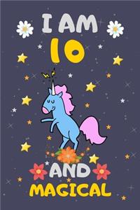 I Am 10 and Magical