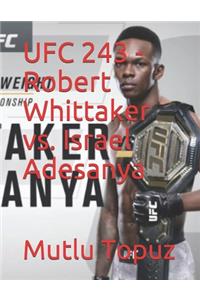UFC 243 - Robert Whittaker vs. Israel Adesanya