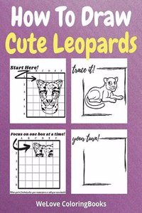How To Draw Cute Leopards
