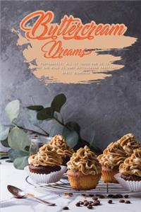 Buttercream Dreams