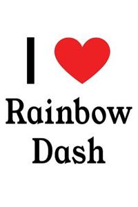 I Love Rainbow Dash: Rainbow Dash Designer Notebook