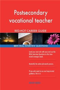 Postsecondary vocational teacher RED-HOT Career; 2511 REAL Interview Questions