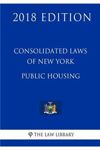 Consolidated Laws of New York - Public Housing (2018 Edition)