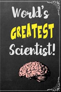 World's Greatest Scientist: Composition Book College Ruled Journal Paper 6 X 9, Black Chalkboard for Office Home Student Teacher