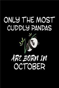 Only The Most Cuddly Pandas Are Born In October