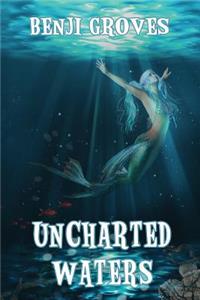 Uncharted Waters
