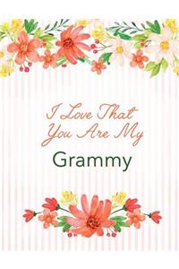 I Love That You Are My Grammy