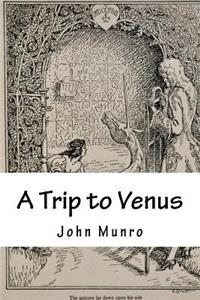 A Trip to Venus