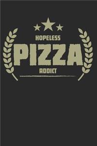 Hopeless Pizza Addict