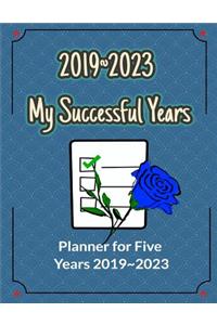 2019 2023 My Successful Years
