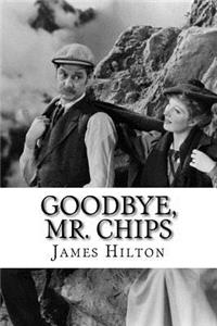 Goodbye, Mr. Chips