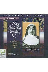 Mary MacKillop Unveiled