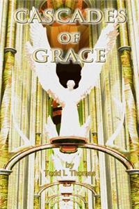 Cascades of Grace