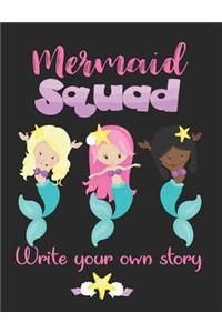 Write Your Own Story Mermaid Squad