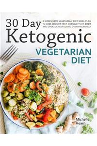 30 Day Ketogenic Vegetarian Diet