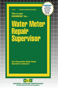 Water Meter Repair Supervisor