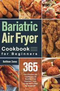 Bariatric Air Fryer Cookbook for Beginners