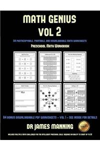 Preschool Math Workbook (Math Genius Vol 2): This book is designed for preschool teachers to challenge more able preschool students: Fully copyable, printable, and downloadable