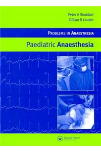 Paediatric Anaesthesia